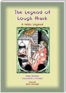 THE LEGEND OF LOUGH MASK - A Celtic Legend