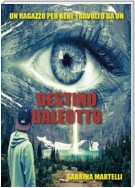 Destino galeotto