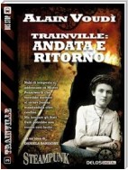 Trainville: Andata e ritorno