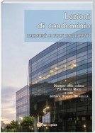 Lezioni di condominio. Proprietà e altri diritti reali