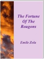 The Fortune Of The Rougons