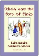 FELICIA AND THE POT OF PINKS - A French Children’s Story