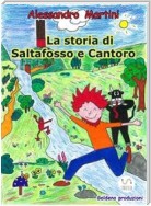 La storia di Saltafosso e Cantoro