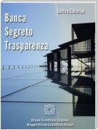 Banca, segreto, trasparenza