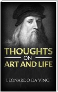 Thoughts on art and life