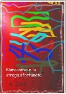 Biancaneve e la strega sfortunata