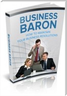 Business Baron – Your Way to Keep Your Business Resolution