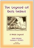 THE LEGEND OF BETH GELLERT - A Welsh Legend