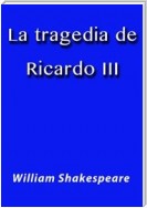 La tragedia de Ricardo III