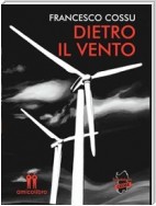 Dietro il vento