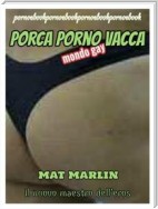 Porca (porno) vacca