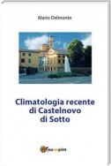 Climatologia recente di Castelnovo di Sotto