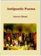 Antipoetic Poems