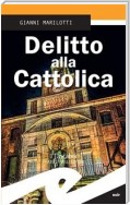 Delitto alla Cattolica