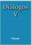 Diálogos V