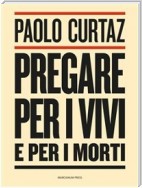 Pregare per i vivi e per i morti