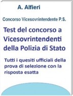 Test concorso vicesovrintendente ps - quiz ufficiali con risposta esatta