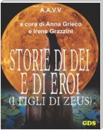 Storie di Dèi e di Eroi - I figli di Zeus