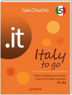 .it – Italy to go 5. Italian language and culture course for English speakers A1-A2