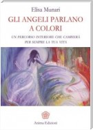 Gli Angeli parlano a colori