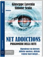 Net Addictions - Prigionieri della Rete