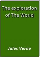 The exploration of the world