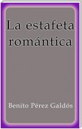 La estafeta romántica