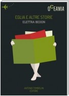 Eglia e Altre Storie