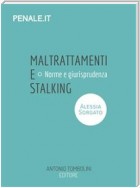 maltrattamenti e stalking