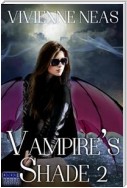 Vampire's Shade 2 (Vampire's Shade Collection)