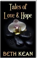 Tales Of Love And Hope