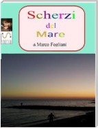 Scherzi del Mare