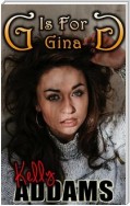 G is for Gina