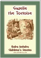 GAZELLE the TORTOISE - A true children's animal story from Paris