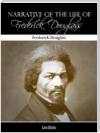 Narrative of the life of Frederick Douglass