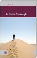 Radikale Theologie