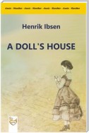 A Doll's House : a play