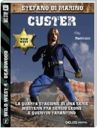 Custer!