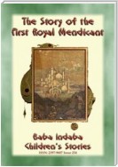 THE STORY OF THE FIRST ROYAL MENDICANT - A Tale from the Arabian Nights