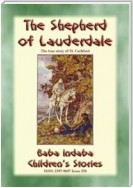 THE SHEPHERD OF LAUDERDALE - the true story of the life of St Cuthbert