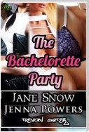 The Bachelorette Party (Interracial Erotic Bundle)