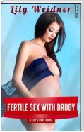 Fertile Sex With Daddy