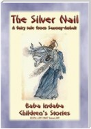THE SILVER NAIL - A fairy tale from Saxony-Anhalt in Germany