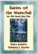 FAIRIES OF THE WATERFALL - An Old Greek Children’s Tale
