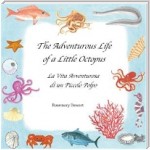 The Adventurous Life of a Little Octopus - La Vita Avventurosa di un Piccolo Polpo