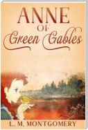 Anne of Green Gables (Annotated)
