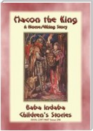 HACON THE KING - A True Story of a Viking King