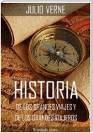 Historia de los grandes viajes y de los grandes viajeros