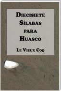 Diecisiete Sílabas para Huasco