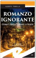 Romanzo ignorante